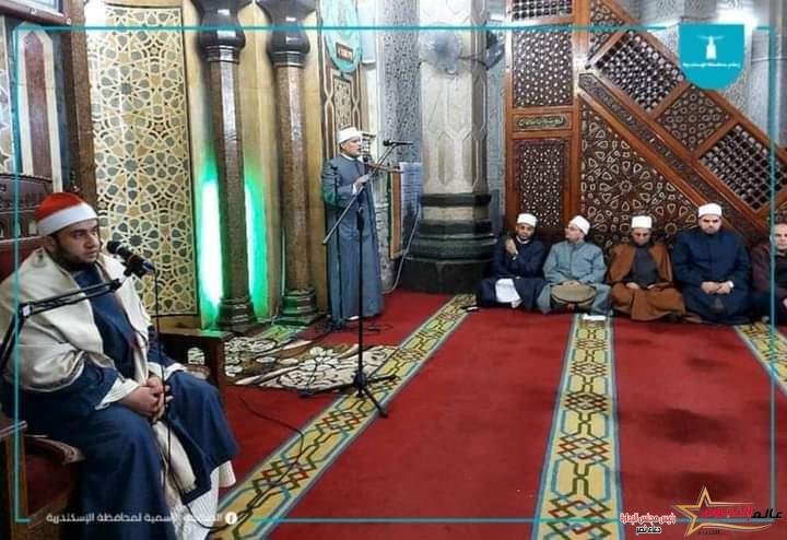 محافظة الإسكندرية تحتفل بذكرى الإسراء والمعراج بمسجد أبو العباس المرسي