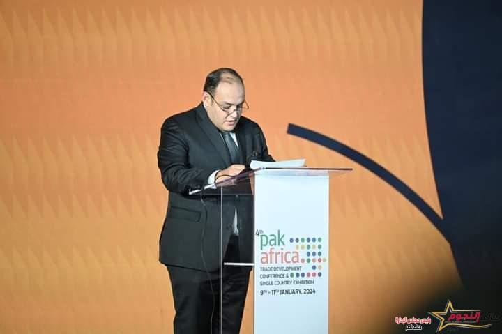 وزير التجارة والصناعة يفتتح فعاليات مؤتمر تنمية التجارة الباكستاني الافريقي الرابع