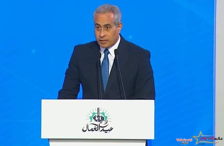 وزير العمل في إحتفالية عيد العمال بحضور الرئيس السيسي